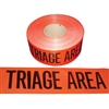 Barricade Tape TRIAGE AREA 1000 ft